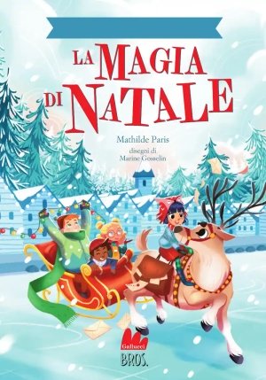 Il Romanzo Dell'avvento. La Magia Di Natale fronte