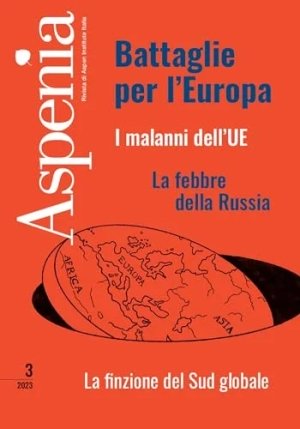 Aspenia 102 Battaglie Per Europa 3-2023 fronte