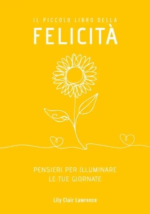 Piccolo Libro Della Felicita' fronte