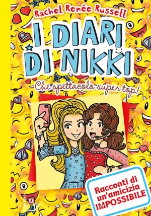 I Diari Di Nikki - Che Spettacolo Super Top fronte