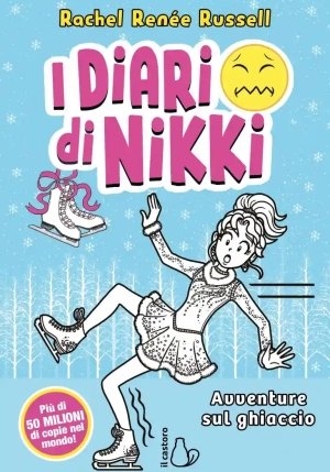 Avventure Sul Ghiaccio. I Diari Di Nikki fronte