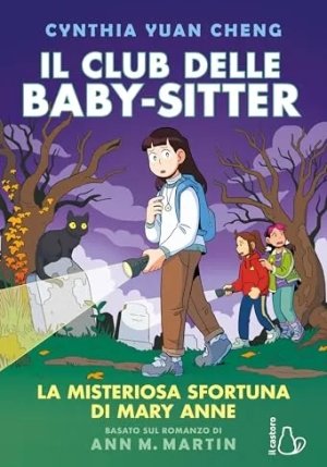 Il Mistero Della Sfortuna Di Mary Anne. Il Club Delle Baby-sitter. Vol. 13 fronte