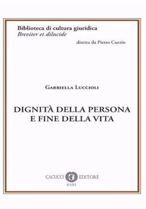 Dignita' Della Persona Fine Vita fronte