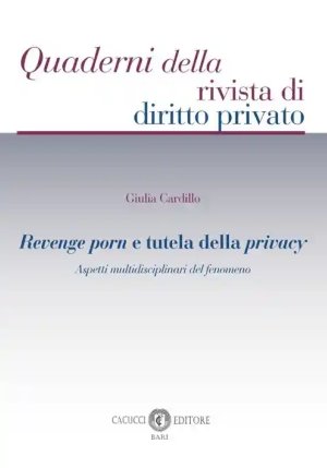 Revenge Porn E Tutela Privacy fronte