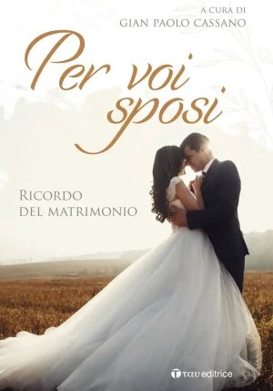 Per Voi Sposi Ricordo Del Matrimonio fronte