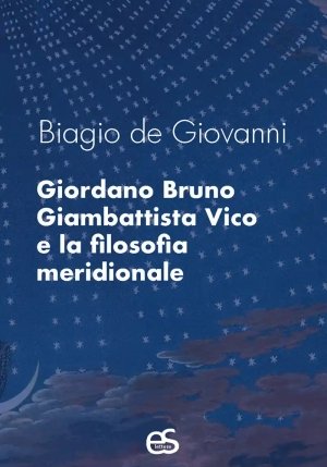 G.bruno G.vico Filosofia Meridionale fronte