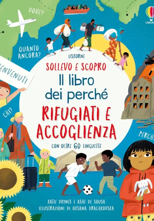 Immagine 0 di Libro Dei Perche' Rifugiati E Accoglienza Sollevo E Scopro