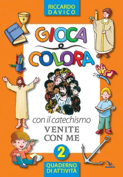 Immagine 0 di Gioca E Colora Con Il Catechismo ?venite Con Me?. Quaderno Di Attivit?. Ediz. Illustrata. Vol. 2