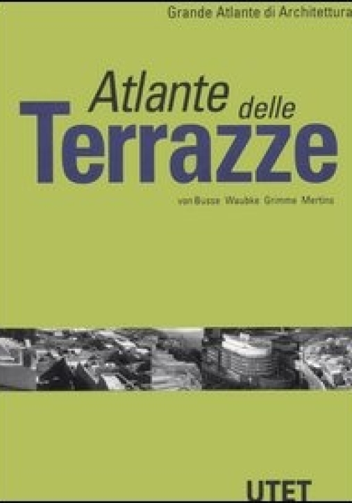 Immagine 0 di Atlante Delle Terrazze