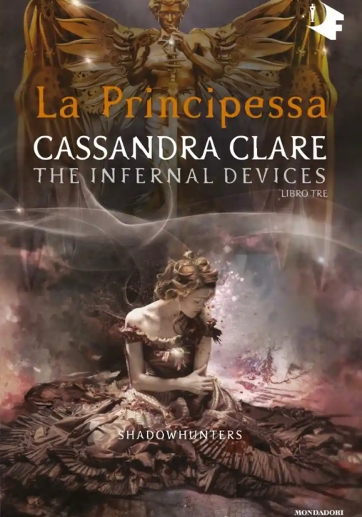 Immagine 0 di Principessa. Shadowhunters. The Infernal Devices (la). Vol. 3