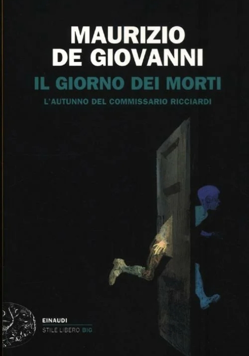 Immagine 0 di Giorno Dei Morti. L'autunno Del Commissario Ricciardi (il)