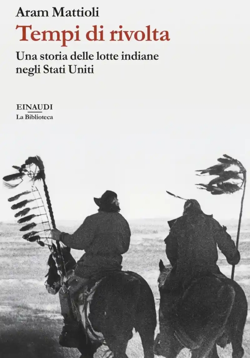 Immagine 0 di Tempi Di Rivolta. Una Storia Delle Lotte Indiane Negli Stati Uniti