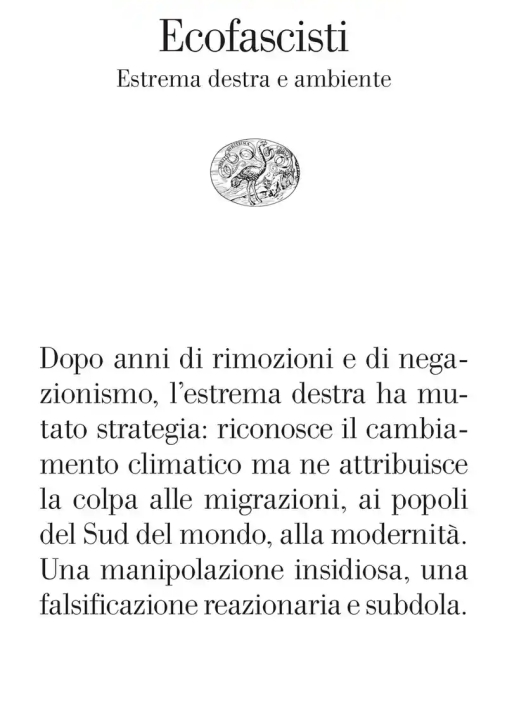 Immagine 0 di Ecofascisti. Estrema Destra E Ambiente