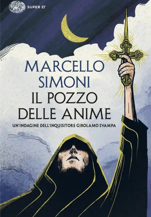 Immagine 0 di Pozzo Delle Anime. Un'indagine Dell'inquisitore Girolamo Svampa (il)