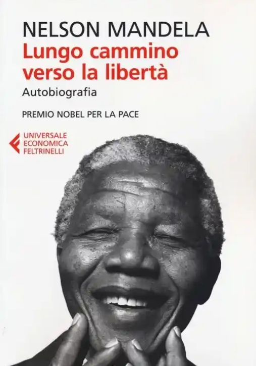 Immagine 0 di Lungo Cammino Verso La Liberta' - Autobiografia