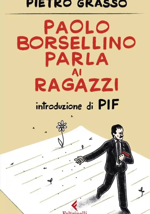 Immagine 0 di Le Parole Di Paolo Borsellino Ai Ragazzi