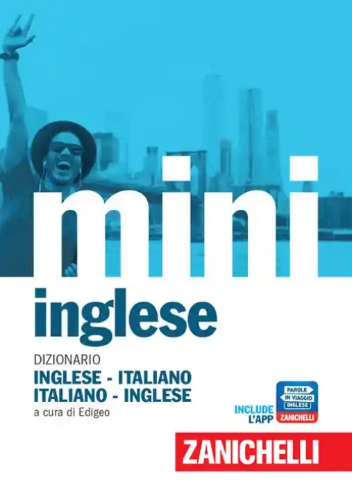 Immagine 0 di Mini Di Inglese. Dizionario Inglese-italiano, Italiano-inglese. Con Contenuto Digitale (fornito Elettronicamente) (il)