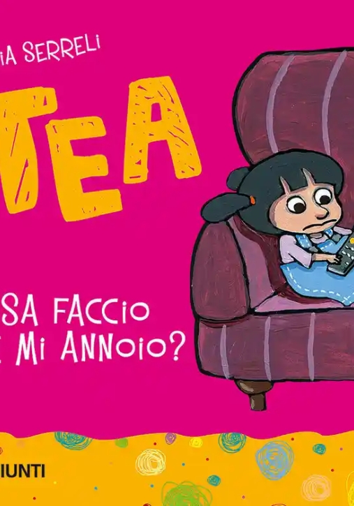 Immagine 0 di Cosa Faccio Se Mi Annoio? Tea