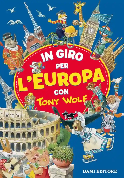 Immagine 0 di In Giro Per L'europa Con Tony Wolf