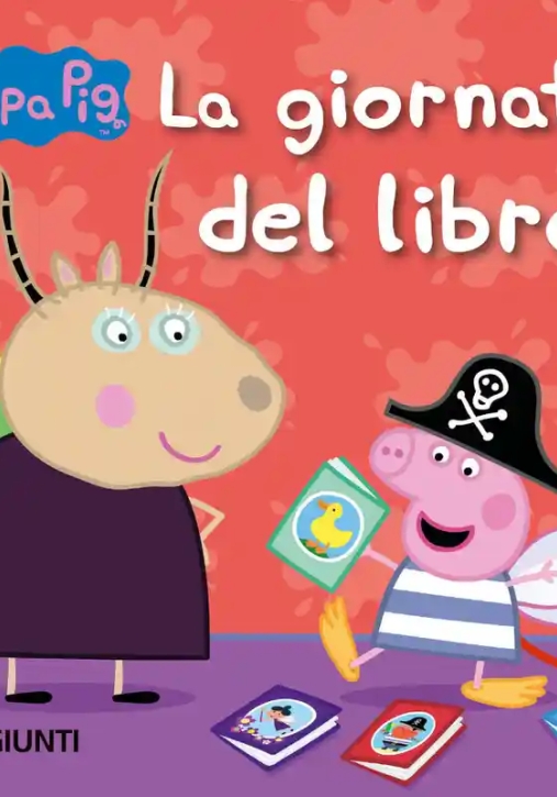 Immagine 0 di Giornata Del Libro. Peppa Pig (la)