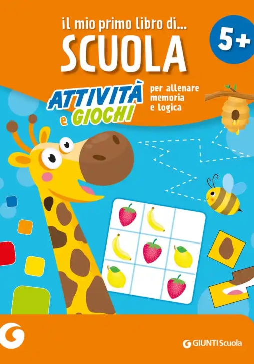 Immagine 0 di Mio Primo Libro Di Scuola 5+. Attivit? E Giochi Per Allenare Memoria E Logica (il)