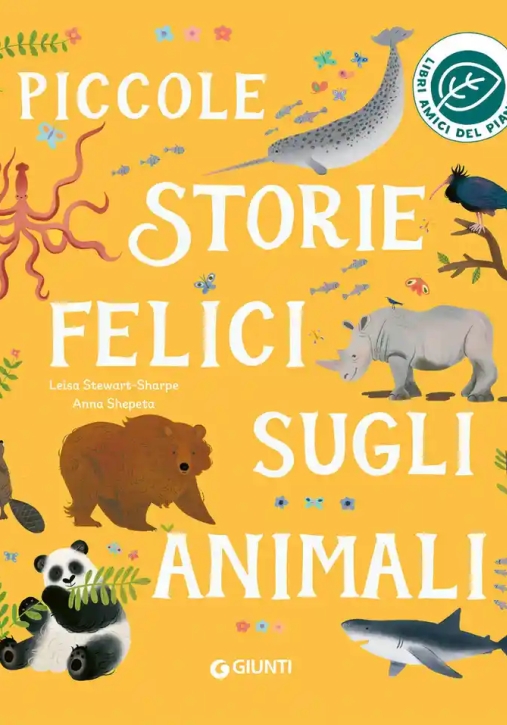 Immagine 0 di Piccole Storie Felici Sugli Animali. Ediz. A Colori