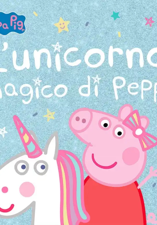 Immagine 0 di Unicorno Magico Di Peppa. Peppa Pig. Ediz. A Colori (l')