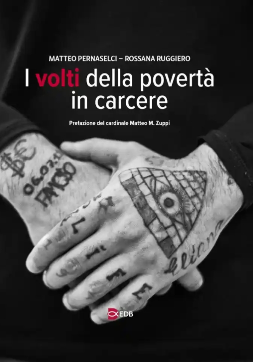 Immagine 0 di Volti Della Povert? In Carcere, I