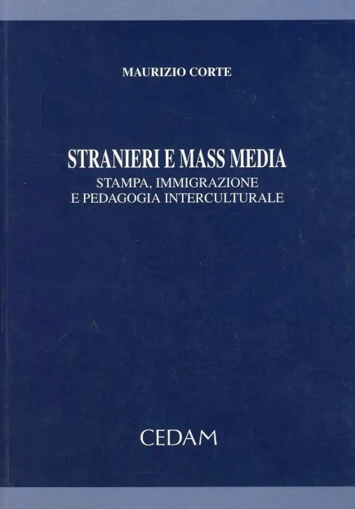 Immagine 0 di Stranieri E Mass Media