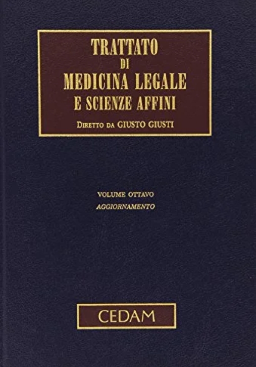 Immagine 0 di Trattato Medicina Legale Vol.8