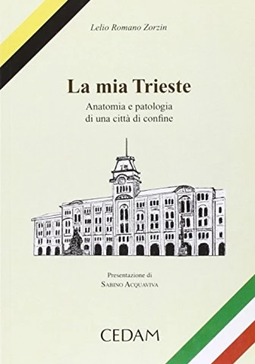 Immagine 0 di Mia Trieste