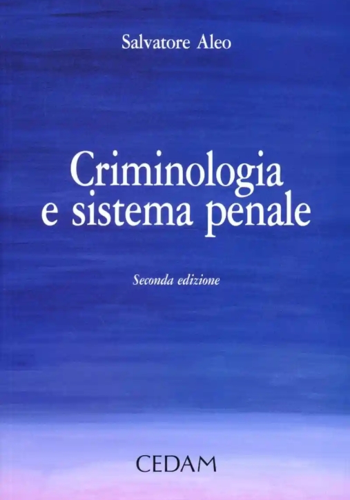 Immagine 0 di Criminologia Sistema Penale