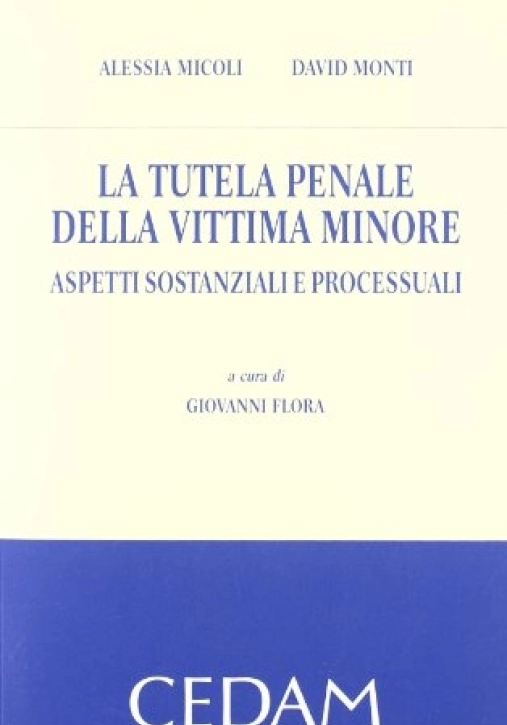 Immagine 0 di Tutela Penale Vittima Minore