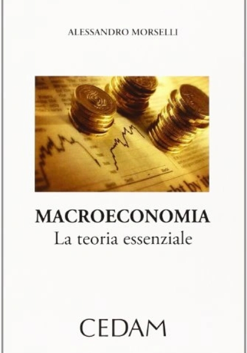 Immagine 0 di Macroeconomia La Teoria Essenz