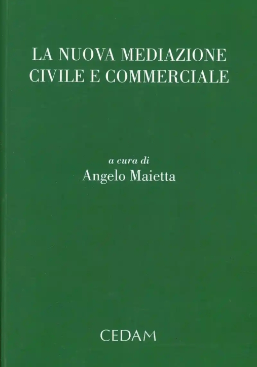 Immagine 0 di Nuova Mediazione Civile E Comm