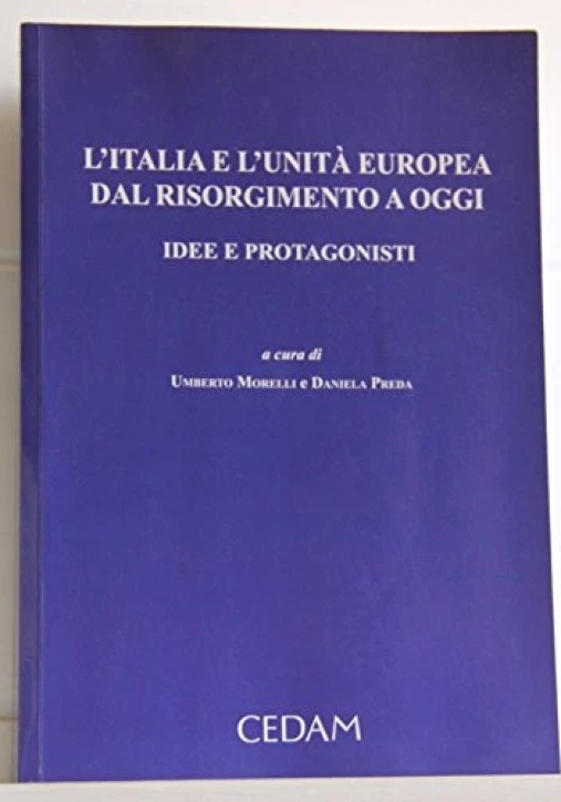 Immagine 0 di Italia E L'unita' Europea Dal