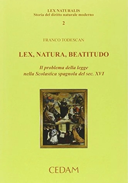 Immagine 0 di Lex, Natura, Beatitudo