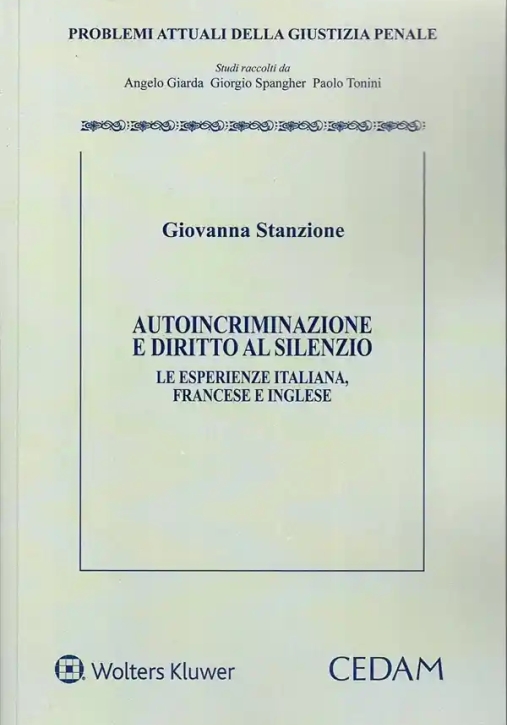 Immagine 0 di Autoincriminazione E Diritto