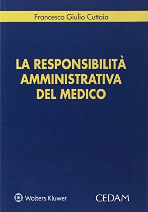 Immagine 0 di Responsabilita' Amm.medico