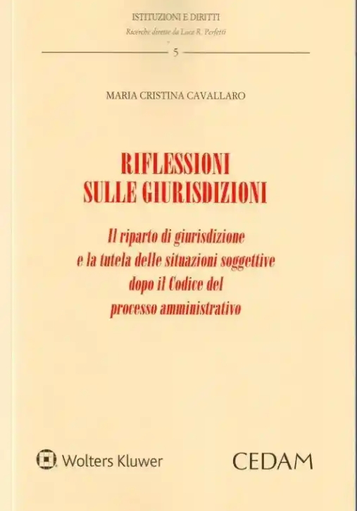 Immagine 0 di Riflessioni Sulle Giurisdizion