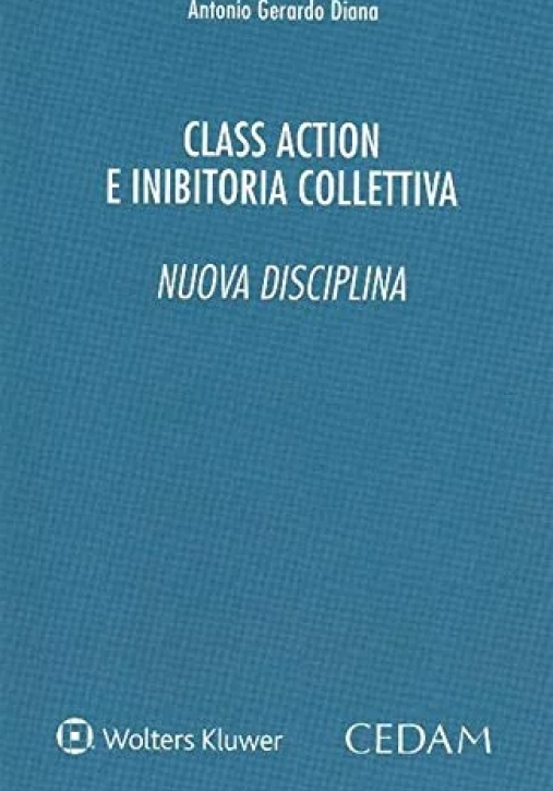 Immagine 0 di Class Action E Inibitoria Coll