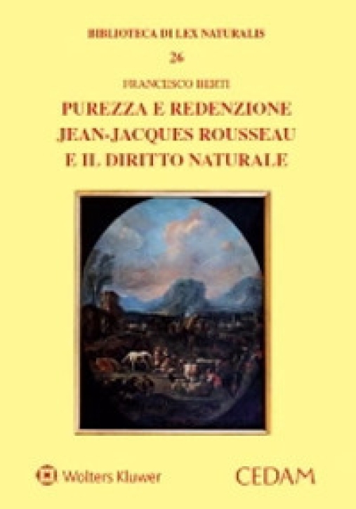 Immagine 0 di Purezza E Redenzione Rousseau Dir.natur.