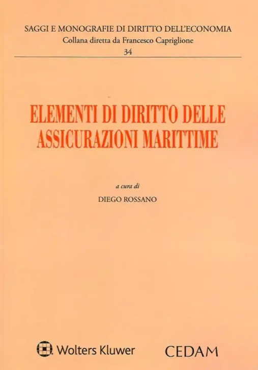 Immagine 0 di Elementi Diritto Assicurazioni Marittime