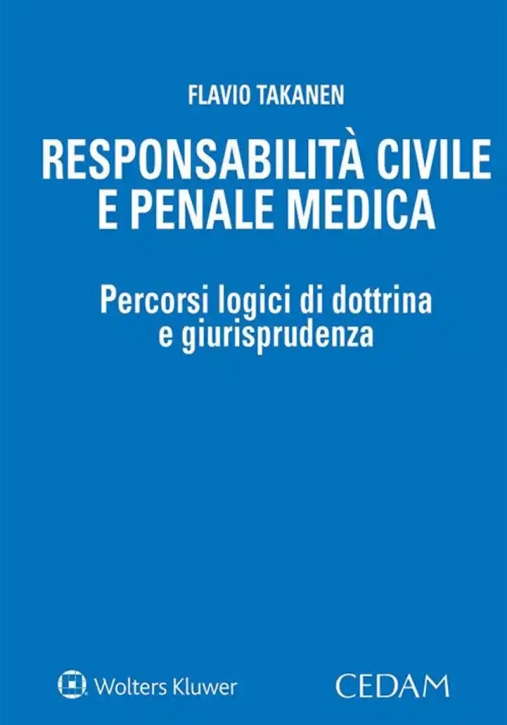 Immagine 0 di Responsabilita' Civile Penale Medica