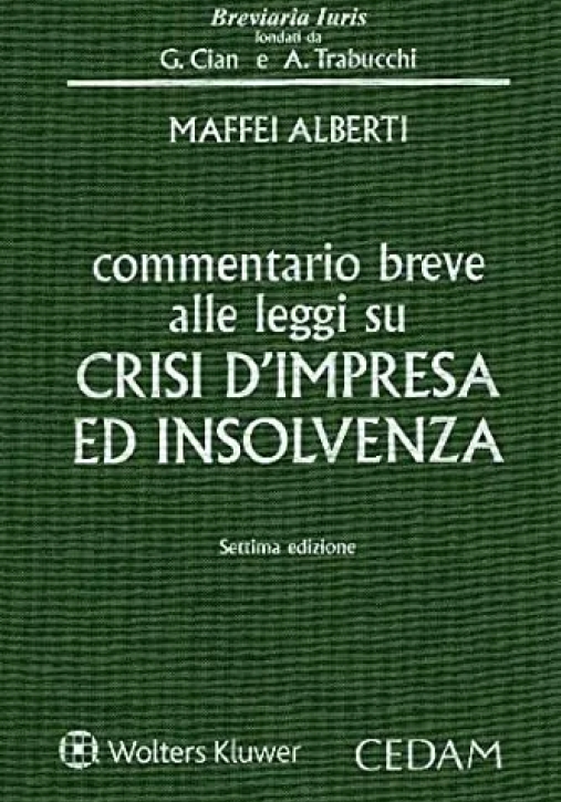 Immagine 0 di Commentario Breve Legge Fallimentare 7ed