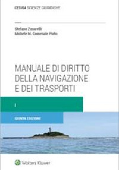 Immagine 0 di Manuale Di Diritto Della Navigazione E Dei Trasporti