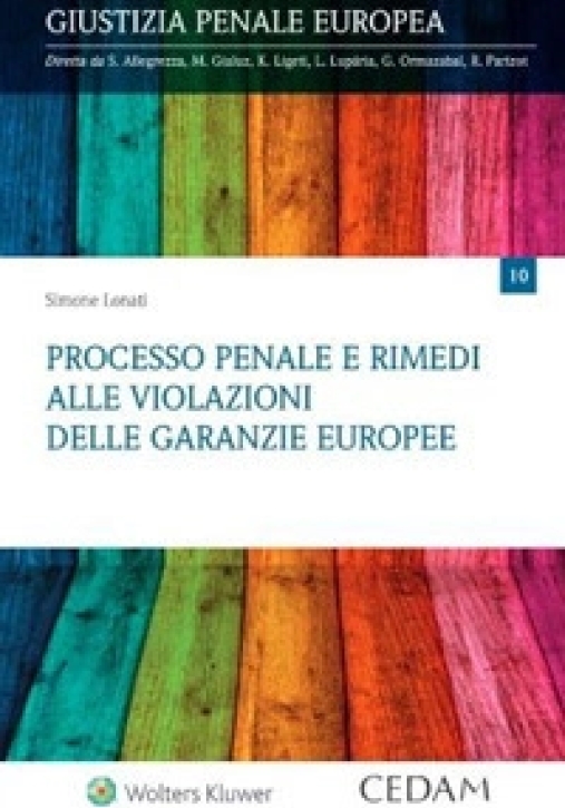 Immagine 0 di Processo Penale E Rimedi Violazioni