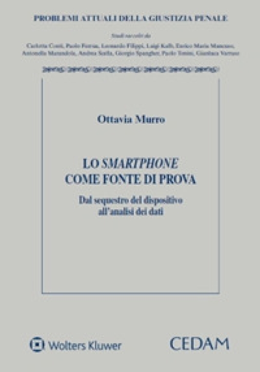 Immagine 0 di Smartphone Come Fonte Di Prova