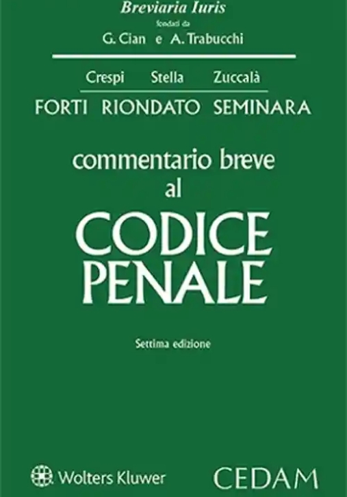 Immagine 0 di Commentario Breve Codice Penale 2024 7ed