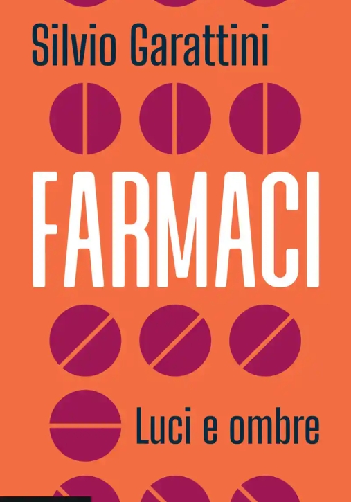 Immagine 0 di Farmaci. Luci E Ombre